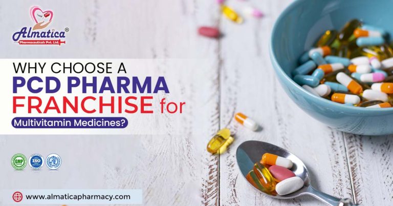 Why Choose a PCD Pharma Franchise for Multivitamin Medicines?